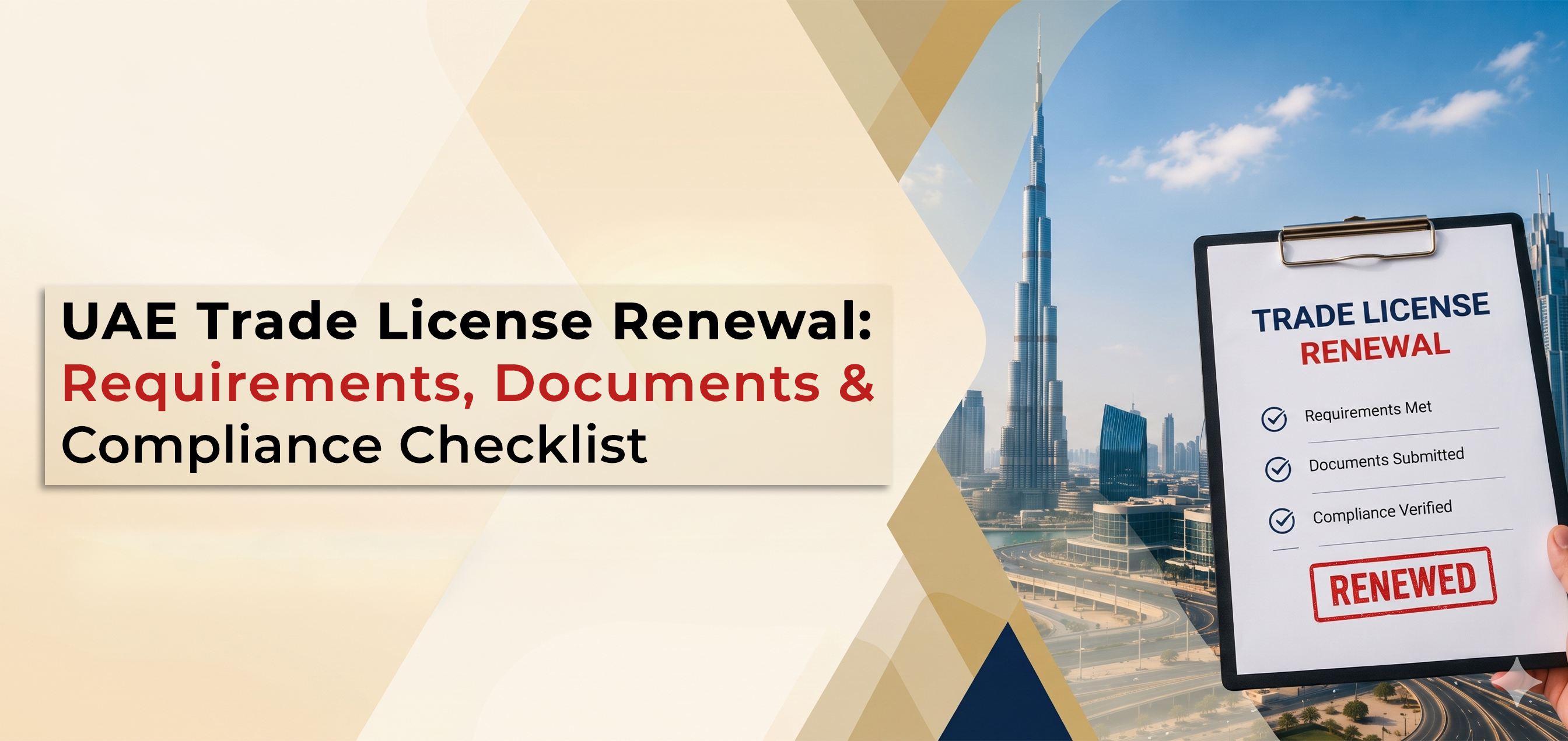 UAE Trade License Renewal: Requirements, Documents & Compliance Checklist